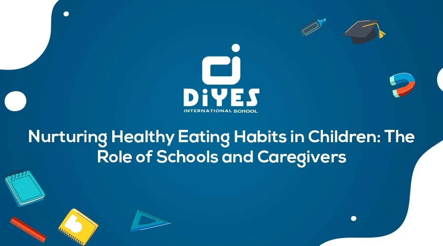 Healthy Eating Habits in Children