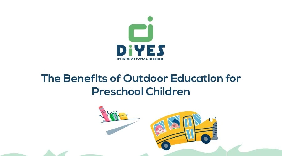 Benefits of Outdoor Education for Preschool