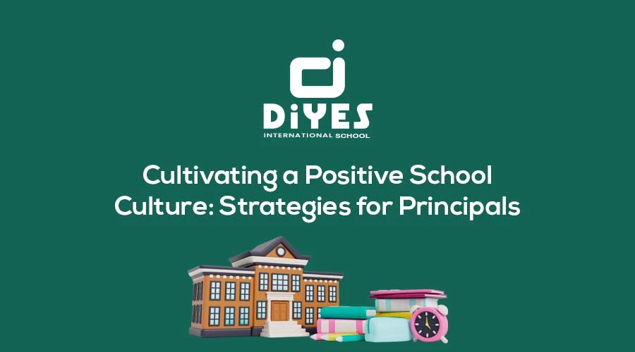 building a positive school culture