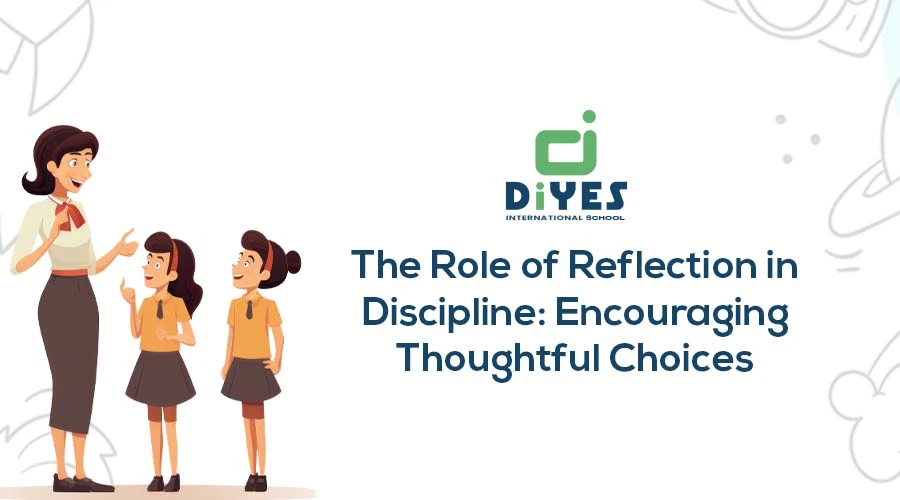 Role of Reflection in Discipline